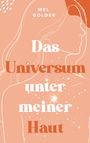 „Das Universum unter meiner Haut“ von Mel Golder; Illustration einer Frauensilhouette und Sterne auf orangefarbenem Hintergrund.