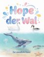 "Hope der Wal, Der unendliche Ozean, Anja R. Eisermann." Illustration eines Wals mit Seevögeln und Quallen.