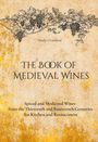 Sindy Grambow: The Book of Medieval Wines, Buch