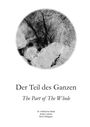 "Der Teil des Ganzen. The Part of The Whole. Dr. Katharina Steidl, Antje Lindner, Boris Eldagsen." Runde abstrakte Grafik.