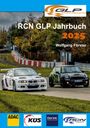 Wolfgang Förster: RCN GLP Jahrbuch 2025, Buch