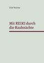 Olaf Reinke: Mit REIKI durch die Rauhnächte, Buch