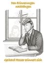 "Den Erinnerungen nachhängen. Gerhard Hosser erinnert sich." Illustration eines Mannes am Tisch mit einem Buch, vorm Fenster.
