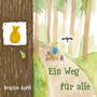 "Ein Weg für alle" steht in grüner Schrift. Ein Bär und Tiere gehen auf einem Waldweg. Links ist ein Baum mit Käfer.