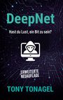Tony Tonagel: DeepNet, Buch