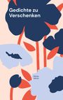 Eilicke Ullrich: Gedichte zu Verschenken, Buch