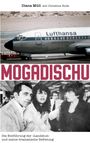 Diana Müll: Mogadischu, Buch