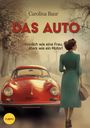 „Das Auto“ in großem, roten Text. Eine Frau in einem grünen Kleid steht vor einem roten, klassischen Auto. Vintage-Stil.