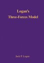 Jack P. Logan: Logans Three-Forces Model, Buch