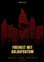 Nima B.: Freiheit mit Ablaufdatum, Buch
