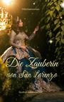 Märchenroman "Die Zauberin von San Lorenzo" von Gudrun Leyendecker. Frau im prächtigen Kleid vor Blättern, Sonnenuntergang.