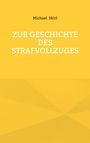 Text: Oben "Michael Skirl", unten "Zur Geschichte des Strafvollzuges". Gelber Hintergrund mit geometrischen Mustern.