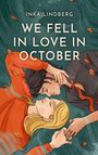 "We fell in love in October" und "Inka Lindberg" stehen in klarer Schrift. Eine Illustration zeigt zwei Personen, die sich liebevoll an den Händen halten, umgeben von fallenden Blättern.