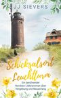 Jj Sievers: Schicksalsort Leuchtturm, Buch