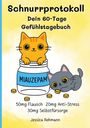 Text: "Schnurrprotokoll: Dein 60-Tage Gefühlstagebuch", "MIAUZEPAM", "50mg Flausch 20mg Anti-Stress 30mg Selbstfürsorge", "Jessica Rehmann". Zwei niedliche Katzen, eine im Glas, eine daneben.