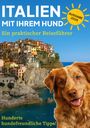 Stef Smulders: Italien mit Ihrem Hund, Buch