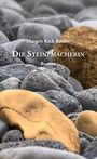 Margrit Reck Roulet: Die Steinemacherin, Buch