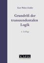 Kurt Walter Zeidler: Grundriß der transzendentalen Logik, Buch