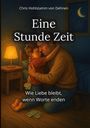 Chris Hohlstamm von Dehnen: Eine Stunde Zeit, Buch