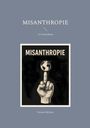 Vernon McKost: Misanthropie, Buch
