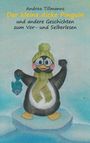 Andrea Tillmanns: Der kleine dicke Pinguin, Buch
