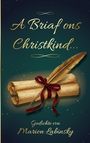 Marion Labinsky: A Briaf ons Christkind..., Buch
