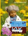 Text: "Sylvia Wentzlau", "LOTTES KLEINE WELT". Eine Puppe mit grauen Haaren. Blumiges Kleid, gelber Hintergrund.