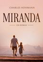 Charles Hohmann: Miranda, Buch