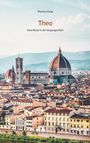 Markus Zang: Theo, Buch