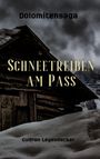 Gudrun Leyendecker: Schneetreiben am Pass, Buch