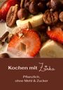 Zrinka Prgomet-Marunic: Kochen mit Zrinka, Buch