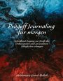 Heidemarie Graul-Bellali: Progoff Journaling für morgen, Buch