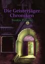 Judith Poschke: Die Geisterjäger Chroniken, Buch