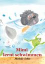 "Mimi lernt schwimmen", Michelle Schön. Illustration: Hund mit Schwimmreifen im Wasser neben einem fröhlichen Frosch.