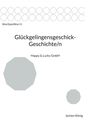 Jochen König: Glückgelingensgeschick-Geschichte/n, Buch