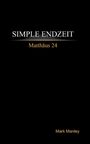 Mark Manley: Simple Endzeit, Buch
