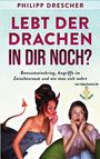 Philipp Drescher: Lebt der Drachen in dir noch?, Buch
