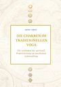 Indra Leben: Die Chakren im traditionellen Yoga, Buch