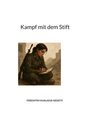 Fereshteh Khaladje Hedayati: Kampf mit dem Stift, Buch