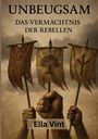 Ella Vint: Unbeugsam, Buch