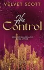 "VELVET SCOTT, His Control, Skyline Billionaire Boss Affair". Goldene Skyline auf violettem Hintergrund.