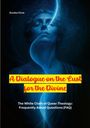 : A Dialogue on the Lust for the Divine, Buch
