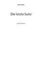 Alex Gfeller: Die letzte Suite, Buch