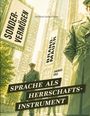"Sondervermögen", "Brandmauer", "Demokratie-Schild", "Sprache als Herrschaftsinstrument". Illustration von hohen Gebäuden und Soldaten.