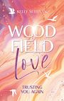 Kelly Sullivan: Woodfield Love, Buch