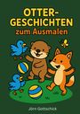Jörn Gottschick: Otter-Geschichten zum Ausmalen, Buch