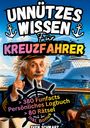 Sven Schwarz: Unnützes Wissen für Kreuzfahrer, Buch