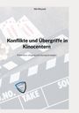 Titel: Konflikte und Übergriffe in Kinocentern. Mit Cinema-Tickets, Popcorn und Filmklappe.