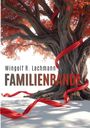 "FAMILIENBANDE" von Wingolf R. Lachmann. Ein Baum mit rotem Band, das sich um den Stamm windet. Rotes Laub.