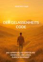 Text über einem Sonnenuntergang: „Der Gelassenheits-Code“ und „René Büttner“. Ein Mann geht einen Pfad entlang.